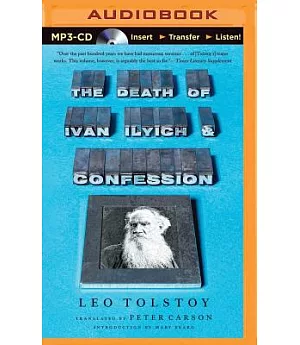 The Death of Ivan Ilyich & Confession