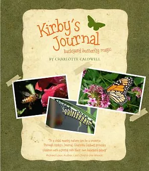 Kirby’s Journal: Backyard Butterfly Magic