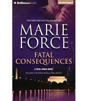 Fatal Consequences: Includes Fatal Destiny
