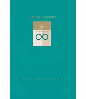 James Hoggard: New and Selected Poems