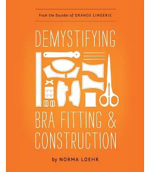 Demystifying Bra Fitting and Construction