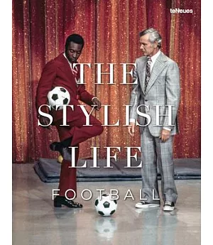 The Stylish Life: Football
