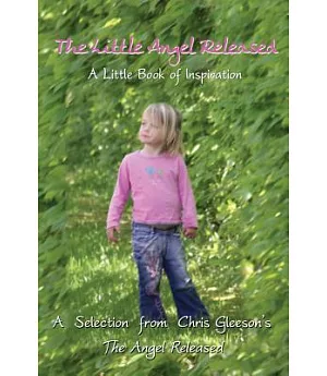 Little Angel Released: A Little Book of Inspiration