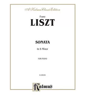 Sonata in B Minor: For Piano