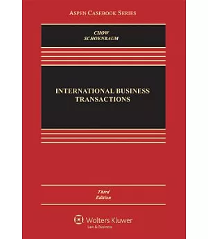 International Business Transactions: Problems, Cases, and Materials