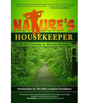 Nature’s Housekeeper: An Eco-comedy