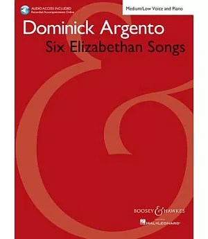Six Elizabethan Songs + Online Accompaniments: Medium / Low Voice and Piano