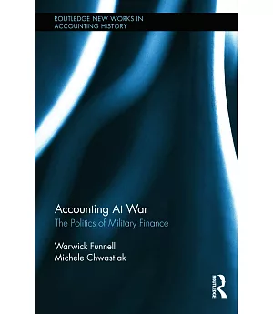 Accounting at War: The Politics of Military Finance