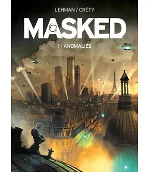 Masked 1: Anomalies