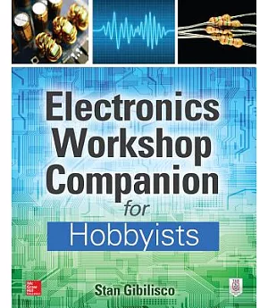 Electronics Workshop Companion for Hobbyists