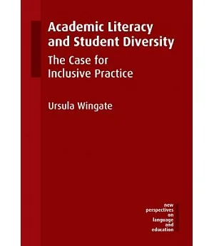Academic Literacy and Student Diversity: The Case for Inclusive Practice