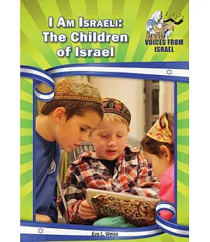 I Am Israeli: The Children of Israel