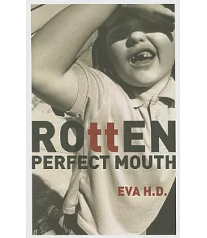 Rotten Perfect Mouth