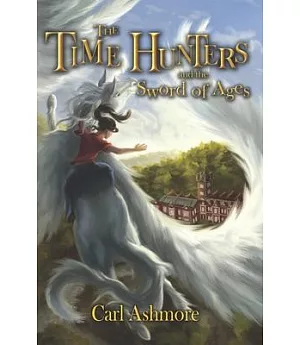 The Time Hunters and the Sword of Ages