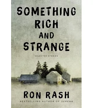 Something Rich and Strange: Selected Stories
