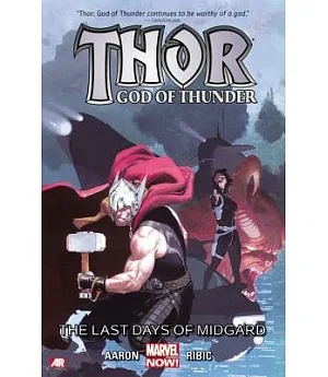 Thor God of Thunder 4: The Last Days of Midgard