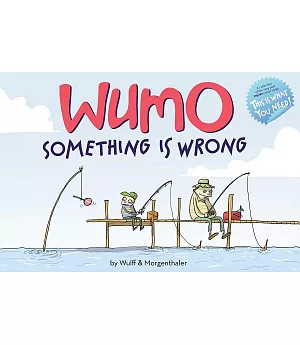 Wumo: Something Is Wrong