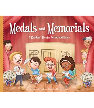 Medals and Memorials: A Readers’ Theater Script and Guide