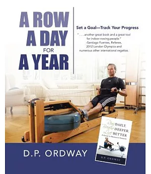 A Row a Day for a Year: Set a Goal—track Your Progress