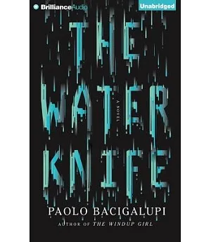 The Water Knife: Library Edition
