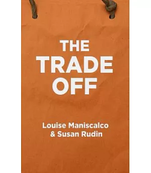 The Trade Off: The Life of a New York Personal Shopper