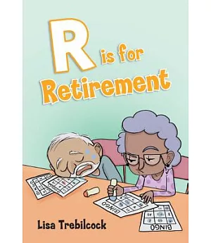 R Is for Retirement