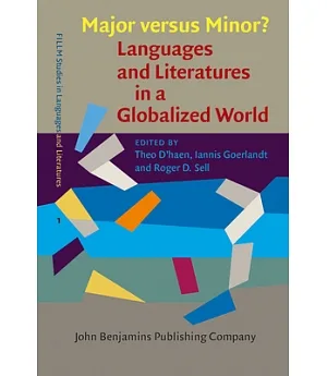 Major Versus Minor?: Languages and Literatures in a Globalized World
