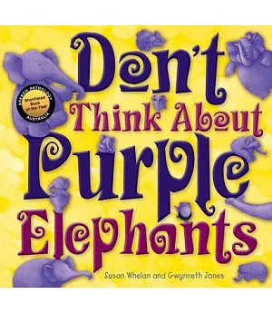 Don’t Think About the Purple Elephants