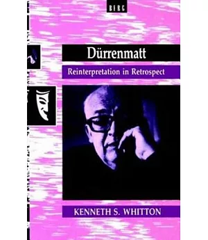 Durrenmatt: Reinterpretation in Retrospect