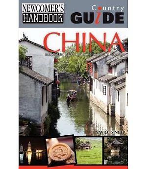 Newcomer’s Handbook Country Guide China