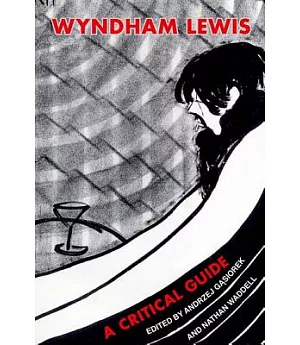 Wyndham Lewis: A Critical Guide