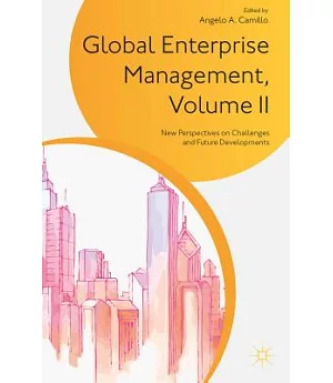 Global Enterprise Management: New Perspectives on Challenges and Future Developments