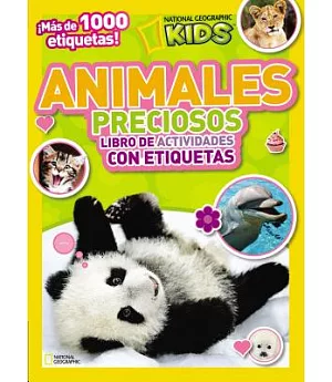 Animales preciosos / Precious Animals: Libro De Actividades Con Etiquetas / Activity Book With Stickers