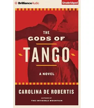 The Gods of Tango: Library Edition