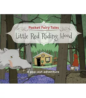 Pocket Fairytales: Little Red Riding Hood