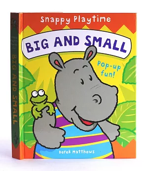 Snappy Playtime: Big and Small