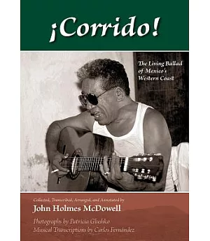 Corrido!: The Living Ballad of Mexico’s Western Coast