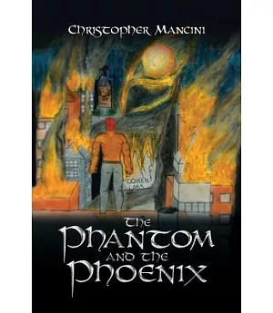 The Phantom and the Phoenix