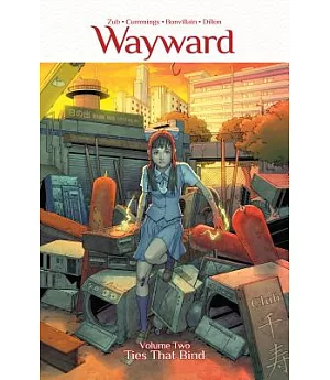 Wayward 2: Ties That Bind