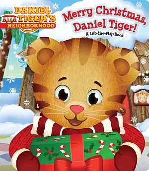 Merry Christmas, Daniel Tiger!: A Lift-the-flap Book