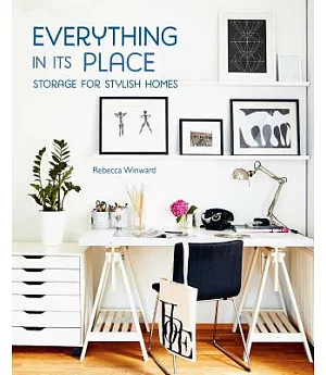 Everything in Its Place: Storage for Stylish Homes
