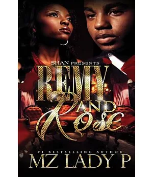 Remy and Rose: A Hood Love Story