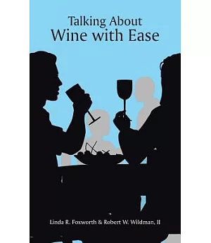 Talking About Wine With Ease