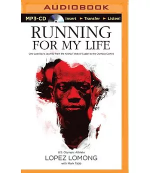 Running for My Life: One Lost Boy’s Journey from the Killing Fields of Sudan to the Olympic Games