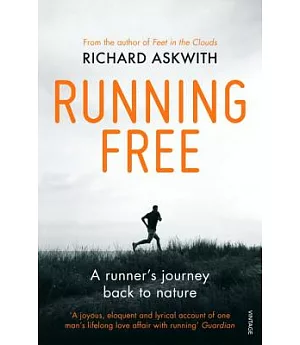 Running Free: A Runner’s Journey Back to Nature