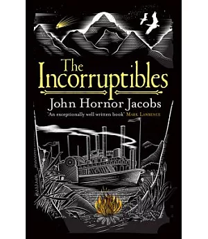 The Incorruptibles