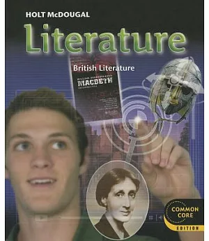 Holt McDougal Literature Grade 12: British Literature: Common Core Edition
