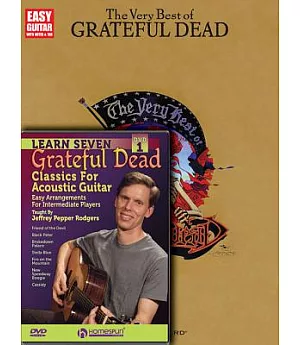 The Very Best of Grateful Dead / Learn Seven Grateful Dead Classics for Acoustic Guitar