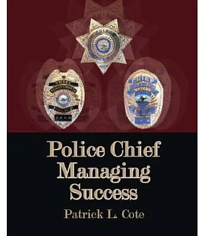 Police Chief: Managing Success