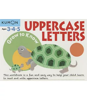 Grow to Know Uppercase Letters Ages 3-4-5